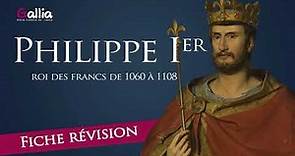 Fiche révision : Philippe 1er - roi des francs