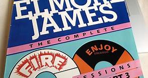Elmore James - The Complete Fire/Enjoy Sessions, Part 3
