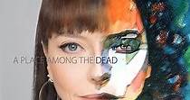A Place Among the Dead - movie: watch streaming online