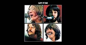 The Beatles - Let It Be (Phil Spector Overdubs and Extras)