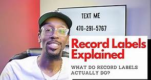 Record Labels Explained | What do Record Labels Actually Do?
