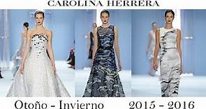 Carolina Herrera: Vestidos de Fiesta 2016 (Colección Otoño Invierno)