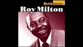 Roy Milton Information Blues 1950