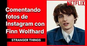 FINN WOLFHARD comentando fotos del CAST de STRANGER THINGS | Netflix España
