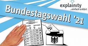 Bundestagswahl 2021 einfach erklärt (explainity® Erklärvideo)