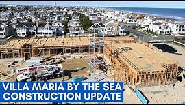 Stone Harbor Retreat House Construction Update - Villa Maria by the Sea