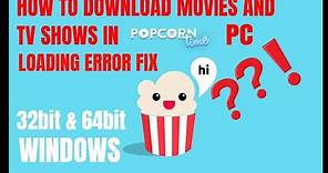 How to download movies & tv shows from POPCORN TIME in PC