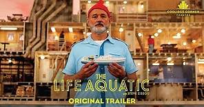 The Life Aquatic with Steve Zissou | Original Trailer [HD] | Coolidge Corner Theatre