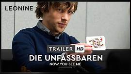 DIE UNFASSBAREN - NOW YOU SEE ME | Trailer | Deutsch