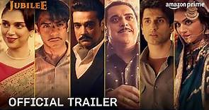 Jubilee - Official Trailer | Aditi, Aparshakti, Prosenjit, Ram, Sidhant, Wamiqa | Prime Video India