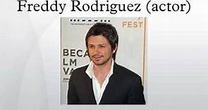 Freddy Rodriguez (actor)