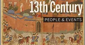 13th Century People & Events