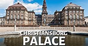 Christiansborg Palace 2023: Unveiling its Timeless Grandeur