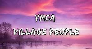 Y.M.C.A - Village People (Lyrics/Letra) 🎵