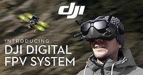 DJI - Introducing the DJI Digital FPV System