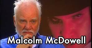 Malcolm McDowell on A CLOCKWORK ORANGE