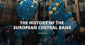 The History of the European Central Bank