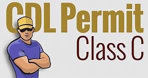 CDL Permit: Class C defined