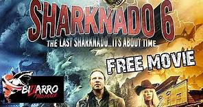 The Last Sharknado: It's About Time | ACTION | HD | Full English Movie