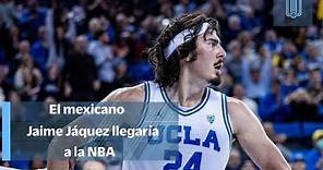 Jaime Jaquez, el mexicano que llegaría a la NBA (VIDEO)