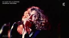 Alcaline, le Mag : Led Zeppelin raconté par Jimmy Page