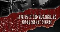 Justifiable Homicide (2002)