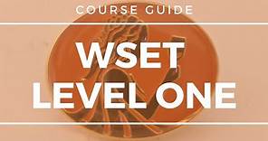 Wine Education - WSET Level 1 - Course Guide