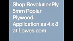 RevolutionPly 5mm Poplar Plywood, Application as 4 x 8 Lowes.com