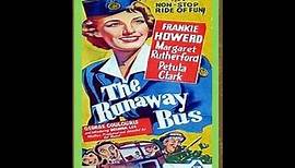 The Runaway Bus (1954)