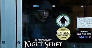 Night Shift (Short Film) - Official Trailer