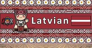The Sound of the Latvian language (Numbers, Greetings, Words, & Sample Text)