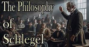 The Philosophy of Friedrich Schlegel - Study Guide