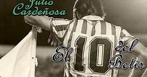Julio Cardeñosa - El 10 del Betis