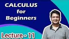 11.Calculus: Basic Calculus for Beginners || Introduction to Calculus: 1 learn calculus from scratch