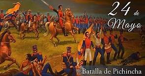 24 de Mayo de 1822 | La batalla del Pichincha