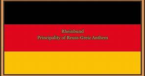 Napoleonic Wars | Rhеinbund | Anthem for Principality of Reuss-Greiz