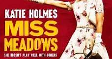 Miss Meadows (2014) Online - Película Completa en Español / Castellano - FULLTV