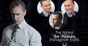 The Hottest Tom Hiddleston Instagram Edits x
