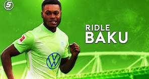 Ridle Baku - Best Skills, Goals & Assists - 2021