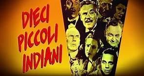 Dieci piccoli indiani (film 1945) TRAILER ITALIANO