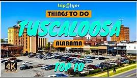 Tuscaloosa (Alabama) ᐈ Things to do | What to do | Places to See | Tripoyer 😍