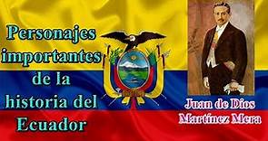 Personajes del Ecuador - Juan de Dios Martínez Mera - Presidente del Ecuador
