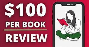 Earn $100 Per Book Review | How To Make Money Online Reading Books (Make Money Online Reading Books)