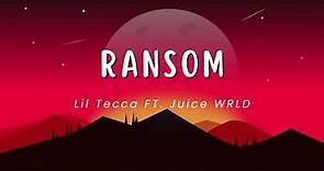 Ransom 1 Hour - Lil Tecca FT Juice WRLD