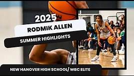 2025 Rodmik Allen Summer Highlights: New Hanover High School: WBC Elite 2025