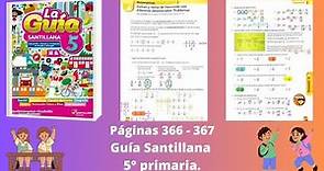 Guía Santillana quito grado matemática páginas 366 - 367