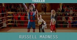 Russell Madness (2015) Trailer