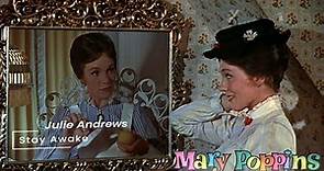 Mary Poppins: Stay Awake - Julie Andrews