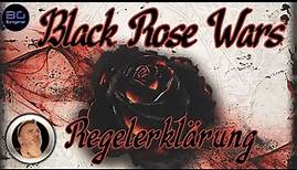 Black Rose Wars - Regeln, Kurz und Knackig - Brettspiel