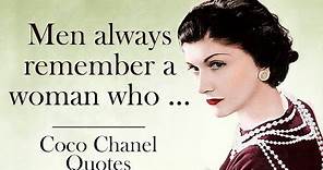 Unmatched Coco Chanel Quotes About Life, Beauty, Men & Women